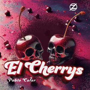 El Cherrys (Explicit)