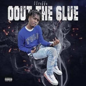 Out The 6lue (Explicit)