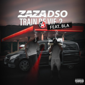 Train de vie 2 (Explicit)