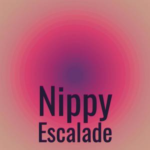 Nippy Escalade