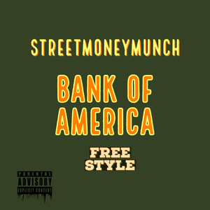 Bank Of America Freestyle (Explicit)