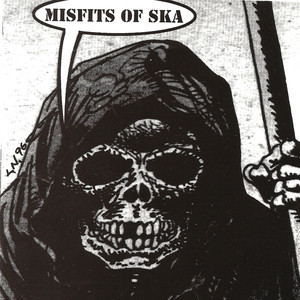 Misfits of Ska I