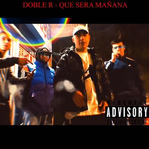 Que Sera Mañana (Explicit)