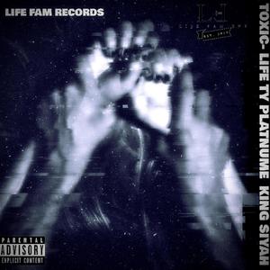 TOXIC(feat. Platnume & King Siyah) (Explicit)