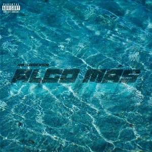 Algo Más (Explicit)