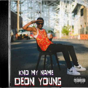 Kno My Name (Explicit)