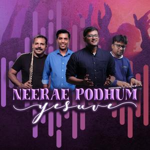 Neerae Podhum Yesuve(feat. Robert Rajan, Alex Mathew & Aby Joseph)
