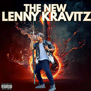 The New Lenny Kravitz (Explicit)