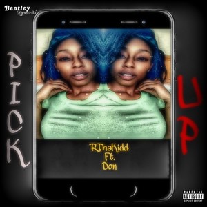 Pick Up (Explicit)