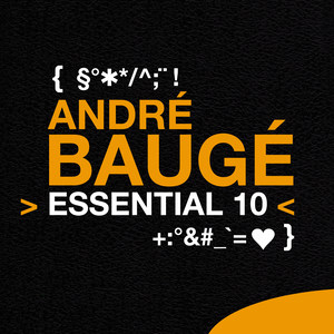 André Baugé: Essential 10