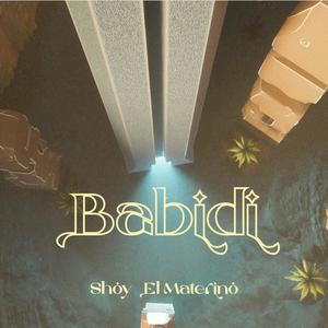 Babidi (feat. El Materino)