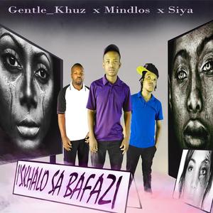 I'skhalo Sa Bafazi (feat. Mindlos & Siya) [Explicit]