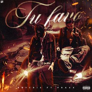 TuFavo (feat. bby cris) (Explicit)