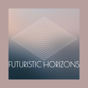 Futuristic Horizons