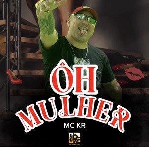 Ôh Mulher (Explicit)