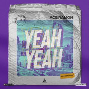 Yeah Yeah (Explicit)