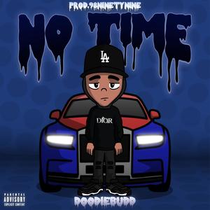 No Time (Explicit)