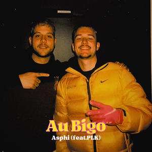 Au Bigo (feat. PLK)