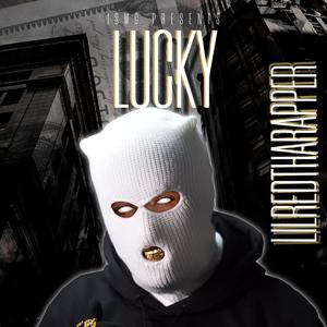 Lucky (Explicit)