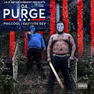 Da Purge (Explicit)