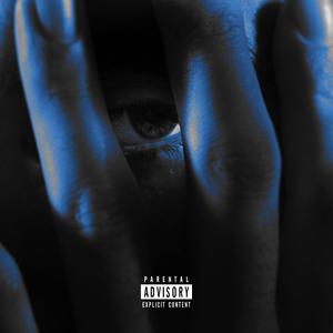 Pensées Bleues (Explicit)