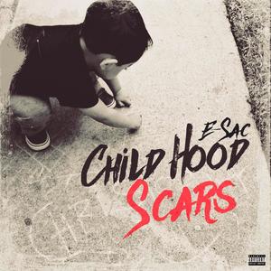 ChildHood Scars (Explicit)