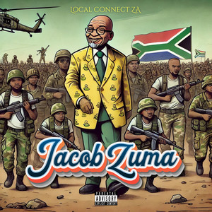 Jacob Zuma (Explicit)
