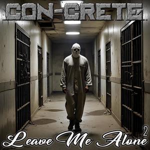 Leave Me Alone 2