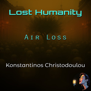 Lost Humanity - Air Loss