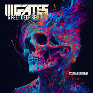 6 Feet Deep (Remixes)