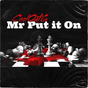 Mr Put It On (Explicit)