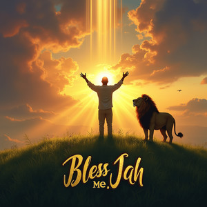 Bless Me, Jah