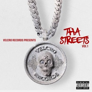 THA STREETS VOL 1 (Explicit)