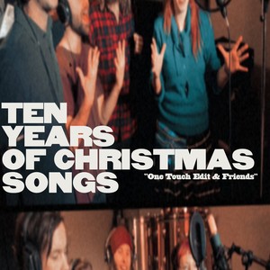 Ten years of Christmas songs