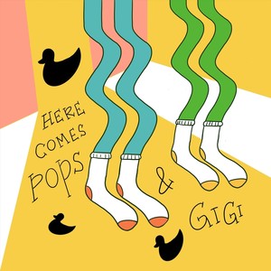 Here Comes Pops & Gigi (feat. Gusten Rudolph)