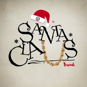 Santa Claus - EP (Explicit)