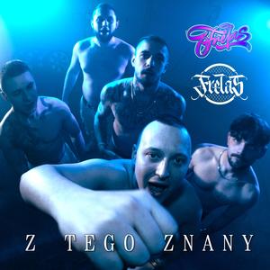 Z TEGO ZNANY (Explicit)