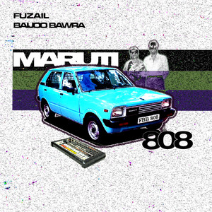 Maruti 808 (Explicit)