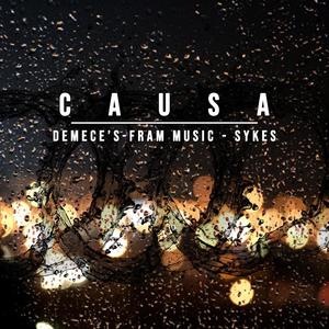 Causa (feat. DEMECE´S CREW & Sykes crespo)