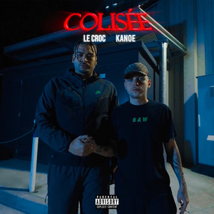 Colisée (Explicit)