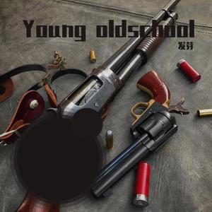 Young oldschool