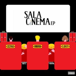 Sala Cinema EP (Explicit)