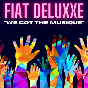 We Got the Musique (Edit)