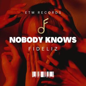 Nobody Knows