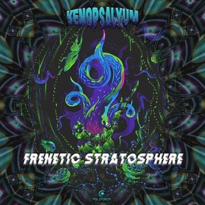 Frenetic Stratosphere (Explicit)