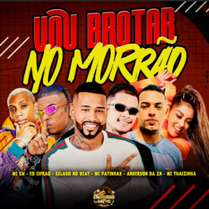 Vou Brotar no Morrão (Explicit)