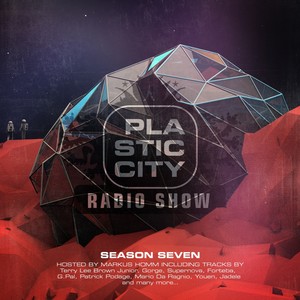 Plastic City Radio Volume Seven