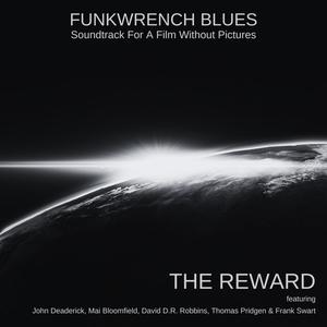 The Reward (feat. John Deaderick, Mai Bloomfield, David D.R. Robbins, Thomas Pridgen & Frank Swart)