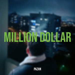 Million Dollar (Explicit)