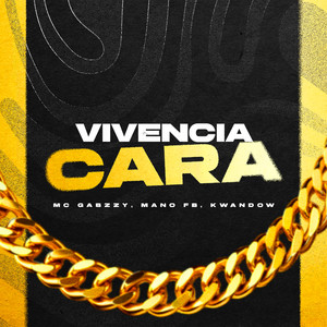 Vivencia Cara (Explicit)